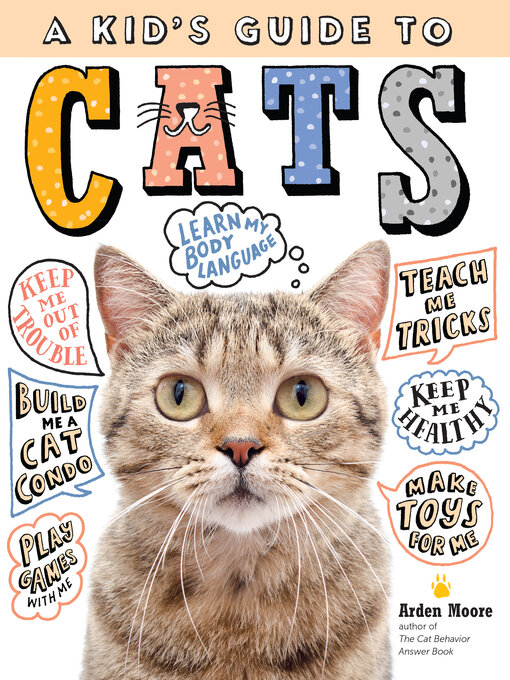Title details for A Kid's Guide to Cats by Arden Moore - Available